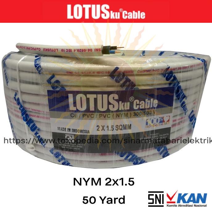 Kabel listrik Lotusku Lotus 2x1.5 2x1,5 NYM Setara Eterna Supreme 50 Y