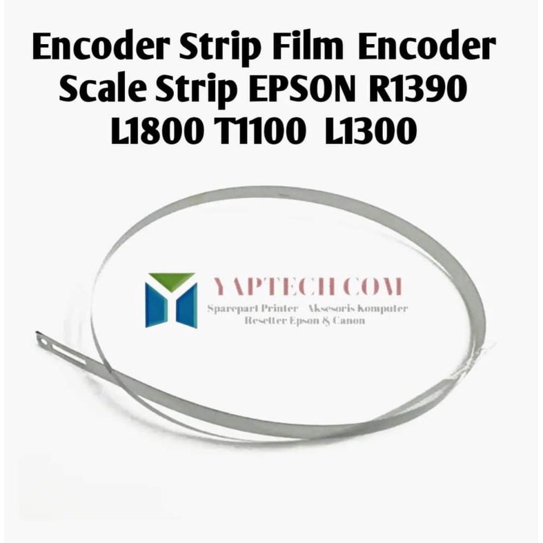 Scale CR Encoder Strip Epson L1300 Encoder Strip L1800 Pita Panjang Encoder EPSON 1390 R1390 T1100