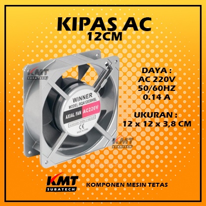 Kipas Fan Arus AC 12cm untuk Mesin Tetas