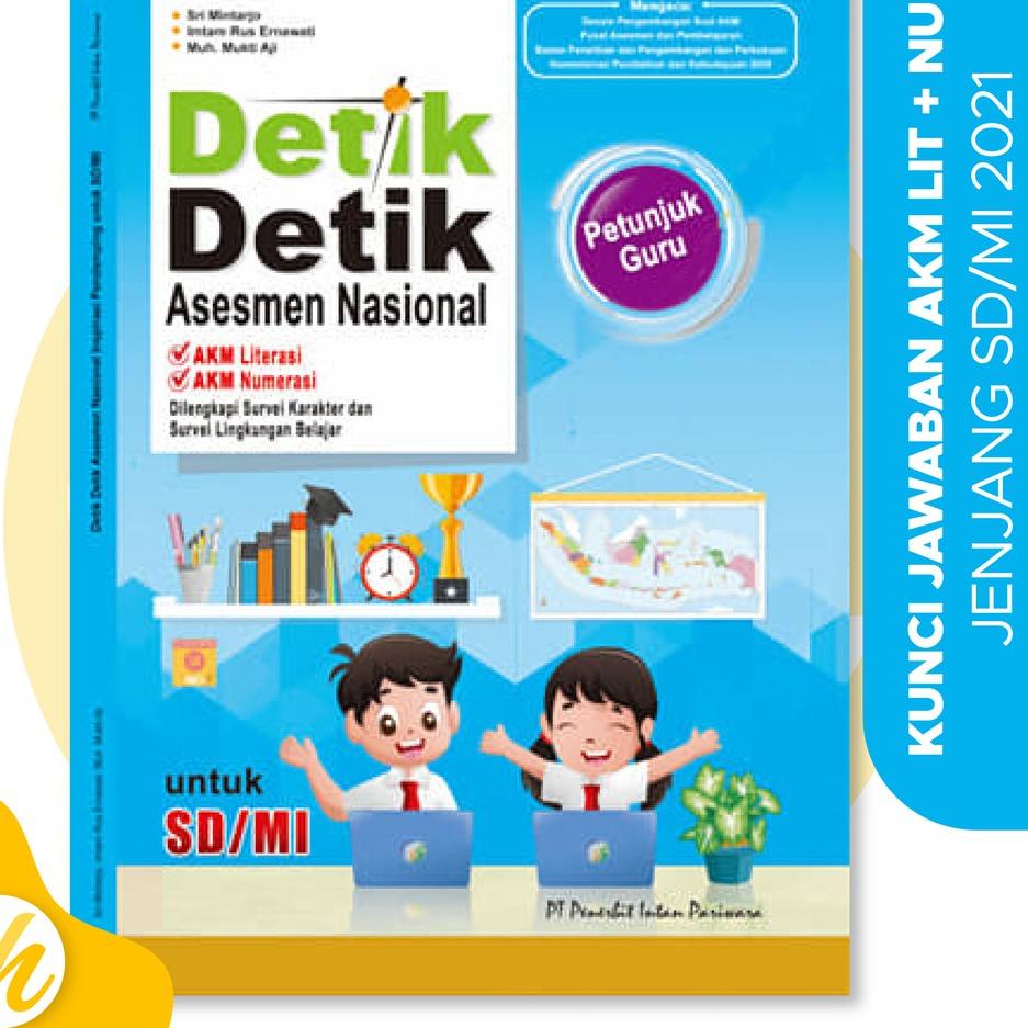 [H-92 ♫♪] Kunci Jawaban Pembahasan Buku Detik AKM Literasi Numerasi SD SMA SMP Intan Pariwara-trendi