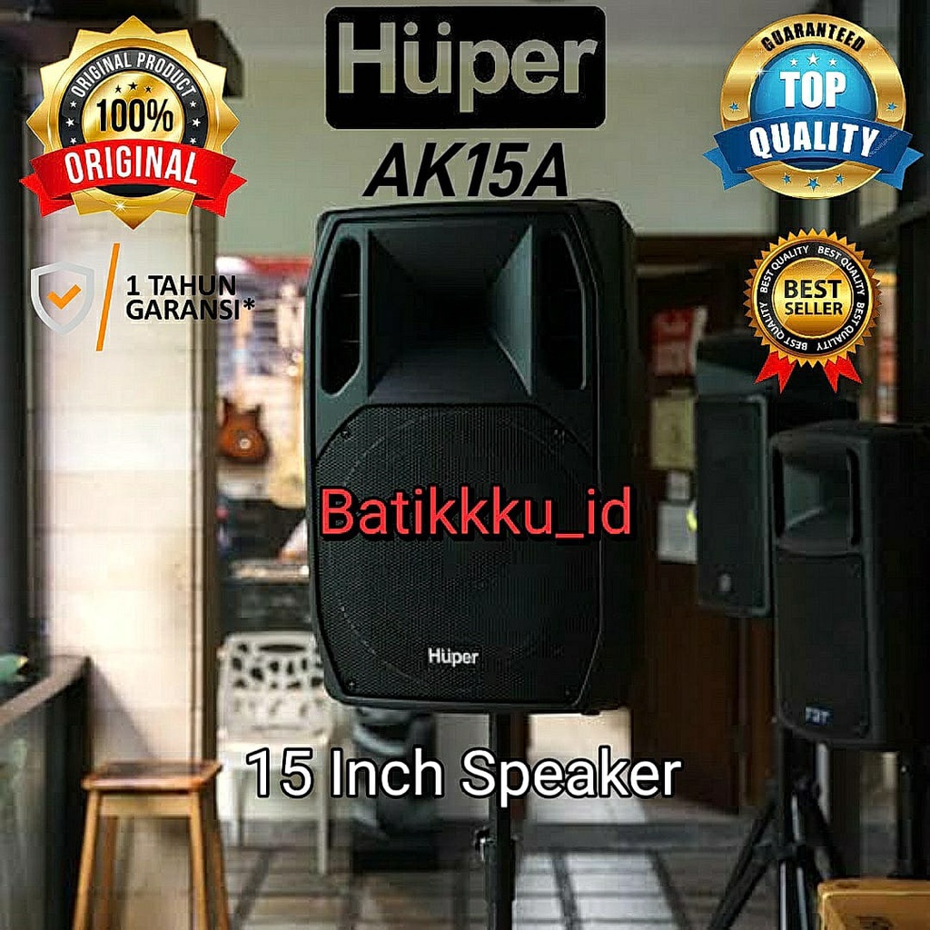 Speaker Aktif HUPER AK15A AK 15 A ORIGINAL 15 INCH AK15 AK 15A