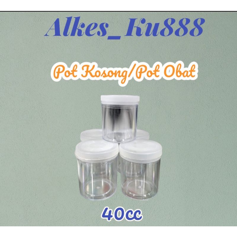Pot Kosong/Pot Cream Kosong/Pot Obat 40Cc