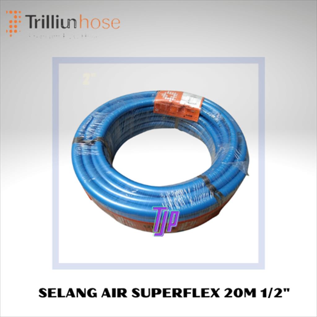 SELANG AIR SUPERFLEX 1/2&quot; TRILLIUN 20 Meter