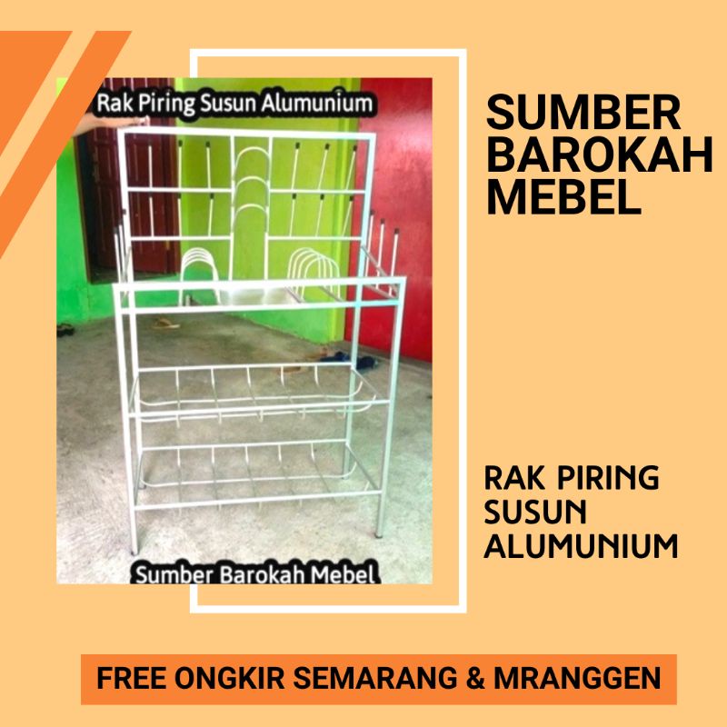 HANYA KOTA SEMARANG DAN SEKITARNYA - RAK PIRING SUSUN ALUMUNIUM