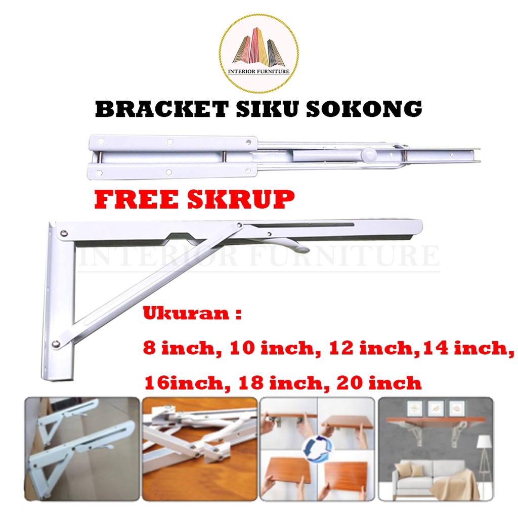 Bracket Siku Rak Lipat 8&quot;- 12&quot; (19.5 cm - 29.5 cm)  1 set (2 pcs) FREE SEKRUP