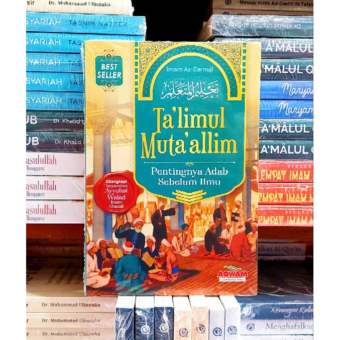 Buku Talimul Mutaallim - Pentingnya Adab Sebelum Ilmu - ORIGINAL