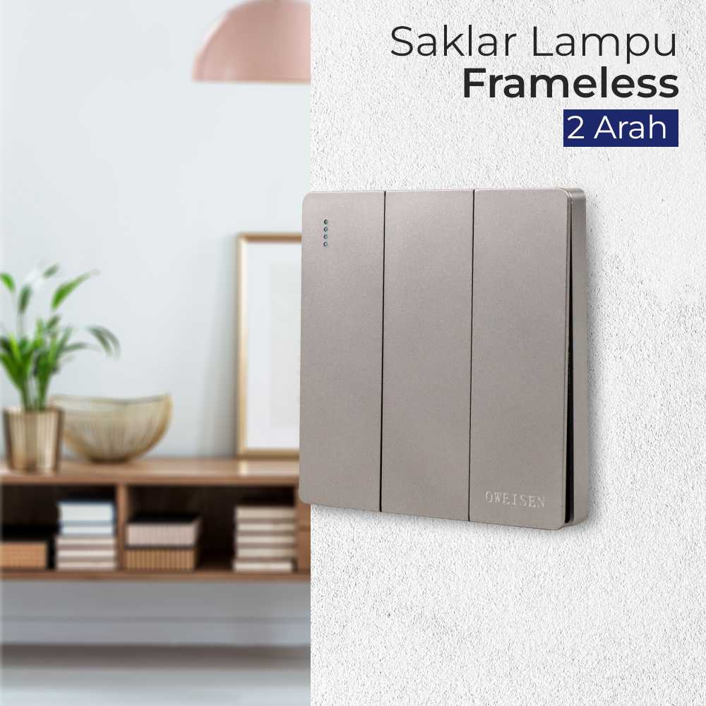 OWELSEN Saklar Lampu Frameless Luxury Panel 2 Arah - KG-WZHT-2 ( Mughnii )