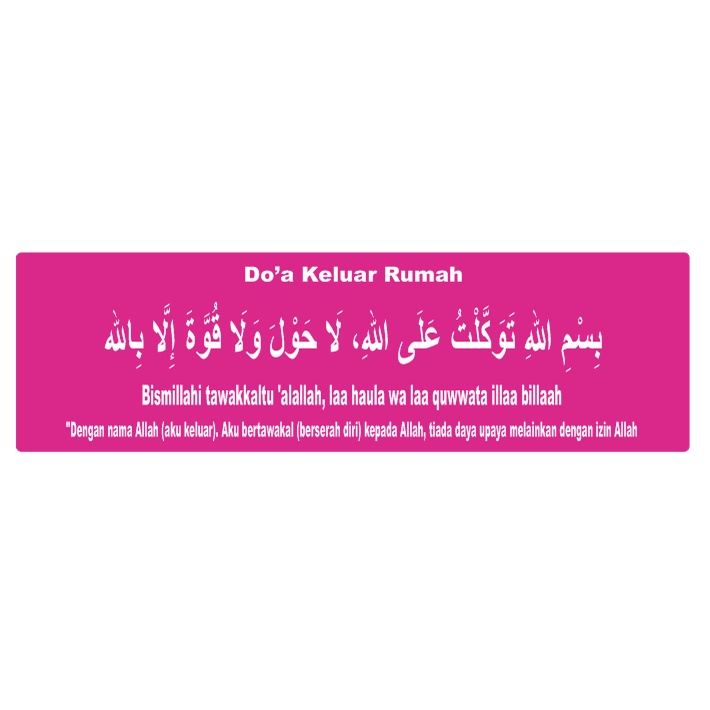

Stiker Do'a Keluar Rumah Waterproof