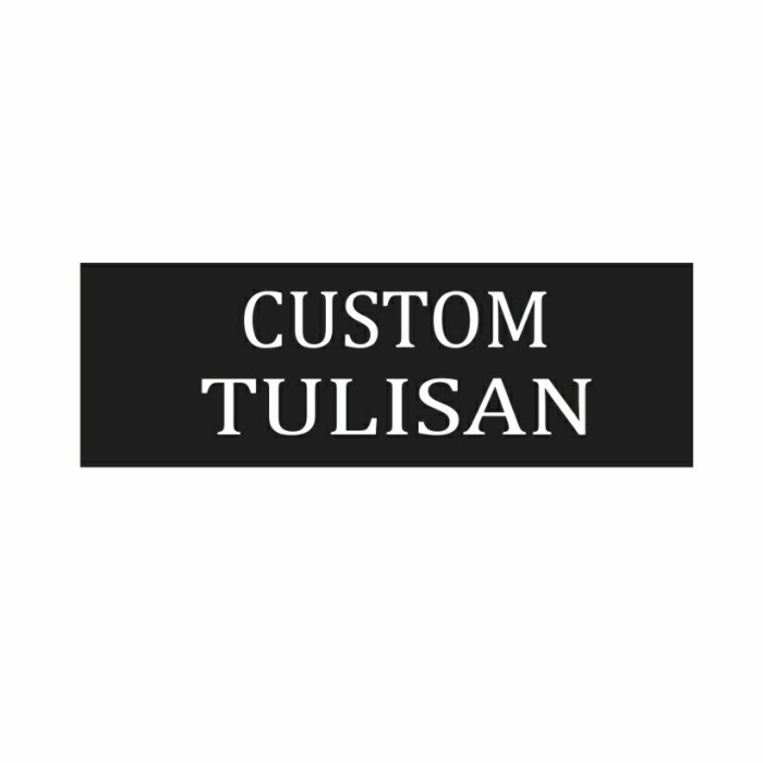 

SIGN CUSTOM TULISAN 40 X 20 ACRYLIC UV PRINT SIGNBOARD