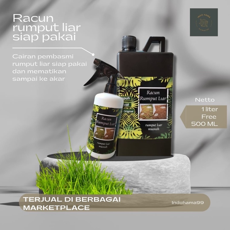 Racun rumput/ilalang,gulma dan rumput liar lainnya siap pakai 1liter free 500ml