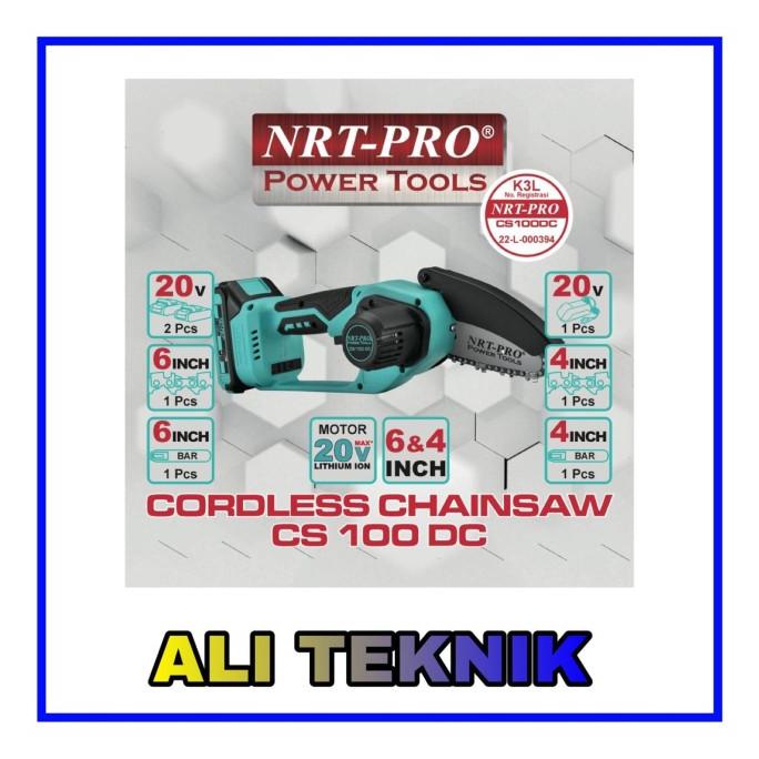 MINI CHAINSAW CORDLESS NRT PRO CS 100 DC MESIN GERGAJI BATRE 20 VOLT selalu promo