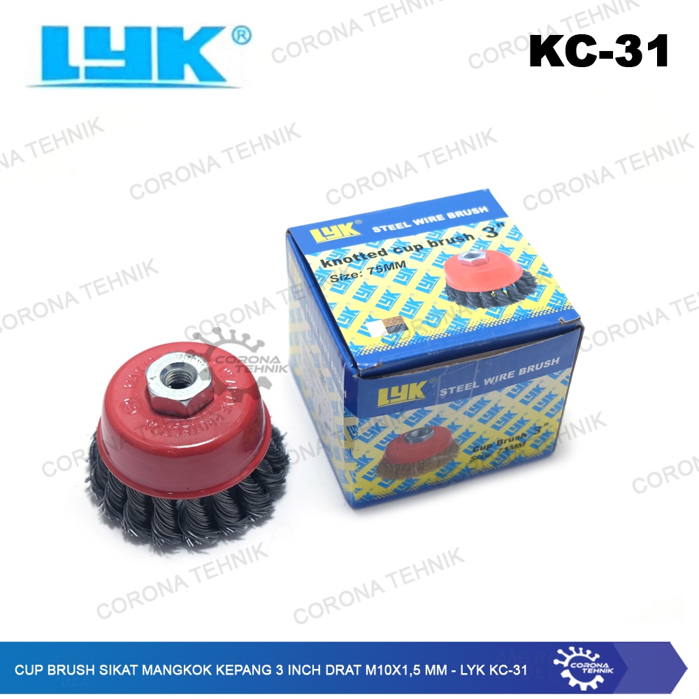 LYK KC-31 Cup Brush Sikat Mangkok Kepang 3 Inch Drat M10x1,5 mm