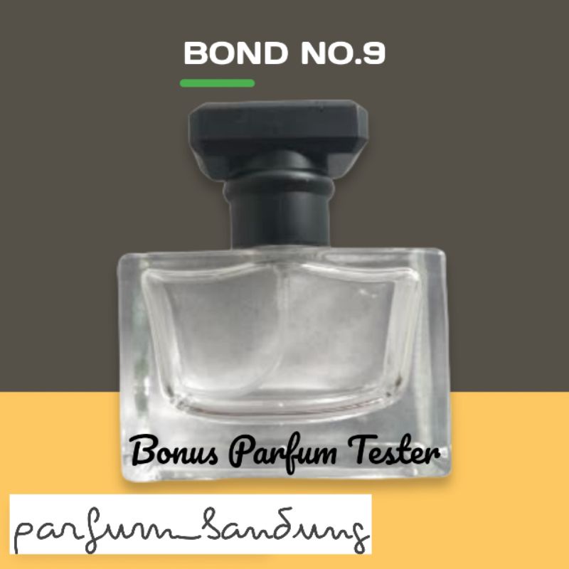 Parfum Bond no.9 eau de parfume tahan lama edp perfume premium farfum wangi awet farpum inspired par