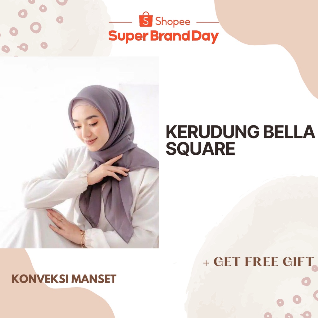 JILBAB BELLA SQUARE TERMURAH / KERUDUNG SEGI EMPAT / GROSIR BELLA SQUARE