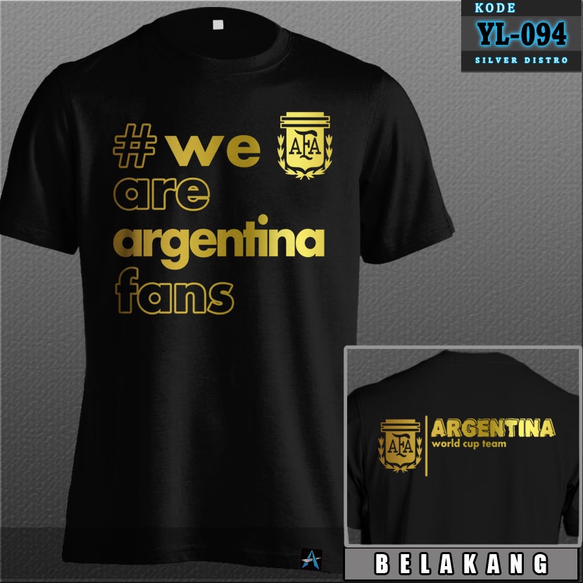 Kaos We Are Argentina Fans 2022 PIALA DUNIA QATAR