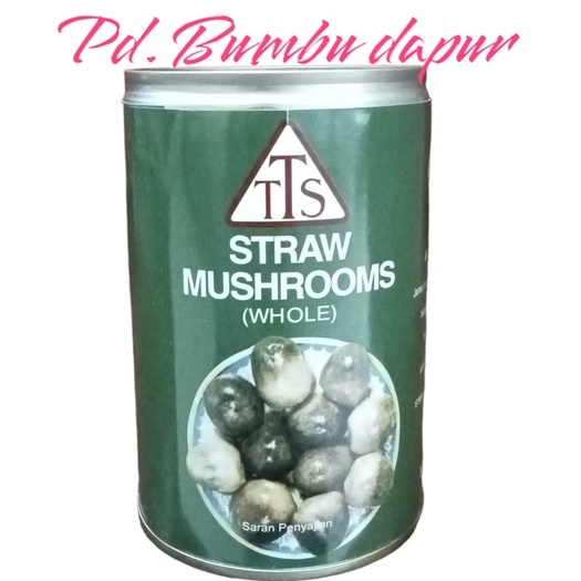 

TTS STRAW MUSHROOMS
