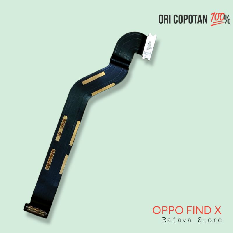 Fleksibel fleksible penghubung lcd oppo find x ori original cabutan copotan asli garansi