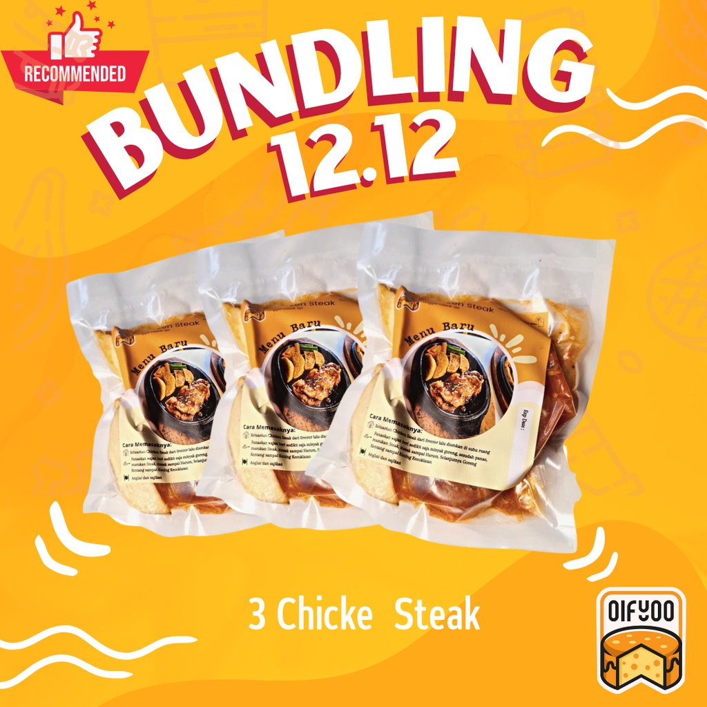 BUNDLING 12.12 ( 3 Chicken Steak)