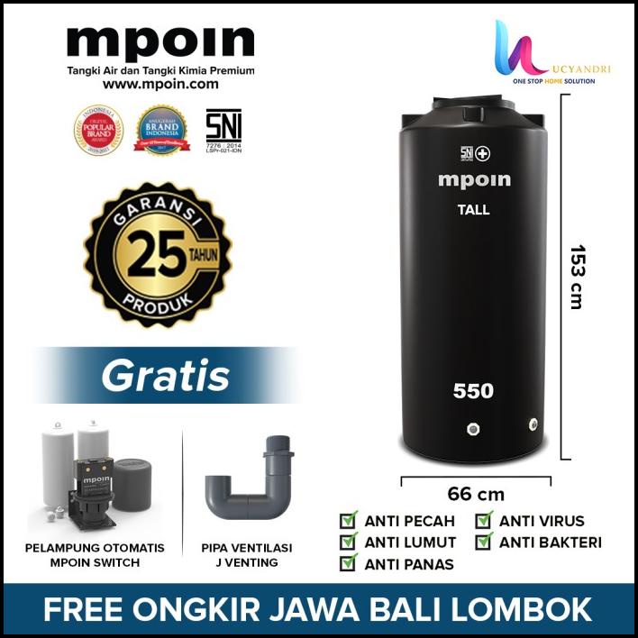 Tangki Air Mpoin 550 Liter Toren Mpoin Plus 510 Tall