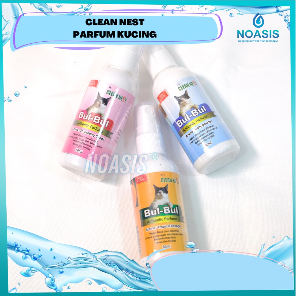 CLEAN NEST BUL BUL Parfum Bulu Kucing 60 ml Non Alkohol Dan Wangi Tahan Lama Anti Kutu