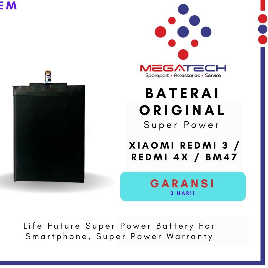 Baterai Xiaomi Redmi 3 / Baterai Xiaomi Redmi 4x / Baterai Xiaomi Redmi BM47 Life Future Super Power