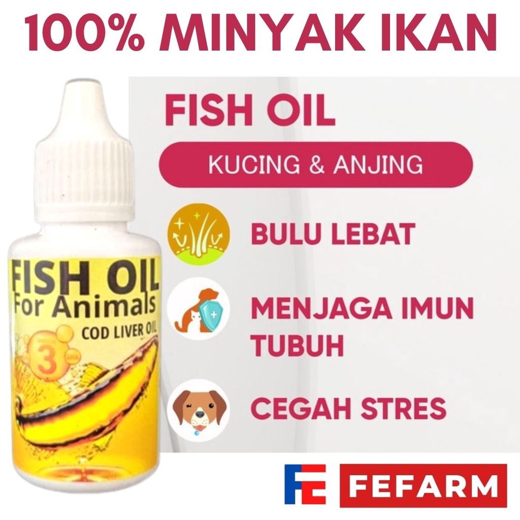 Minyak Ikan 100% Fish Oil 20ml Kucing Dan Anjing FEFARM