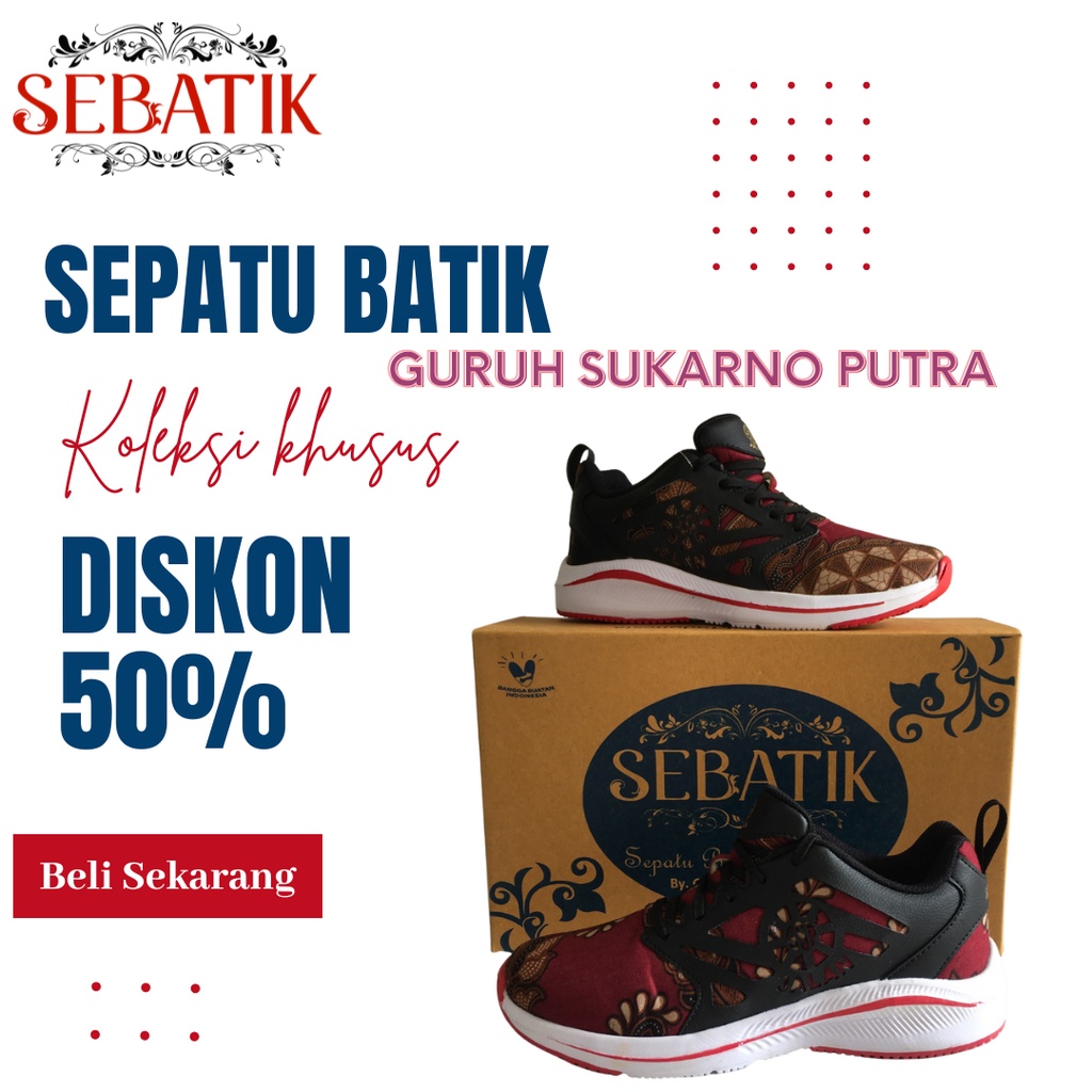 [ORIGINAL PRODUK BY SEBATIK] Sepatu Batik Guruh Sukarno Putra Sepatu batik Sneakers Casual Lokal Ori