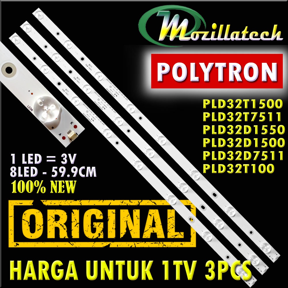 LED BACKLIGHT TV POLYTRON 32T1500 32T7511 32T1550 32D1550 32D1500 32D751 3V 8LED 8K 8 KANCING 32 IN