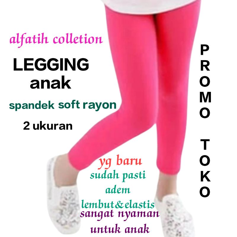 LEGGING ANAK SOFT RAYON ELASTIS ADEM&amp;LEMBUT