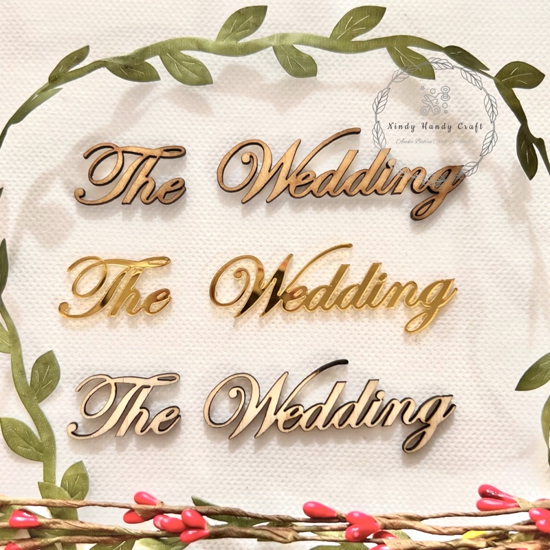 Text The Wedding - Tulisan The Wedding kayu / Akrilik - Hiasan Mahar The Wedding - Tulisan wedding