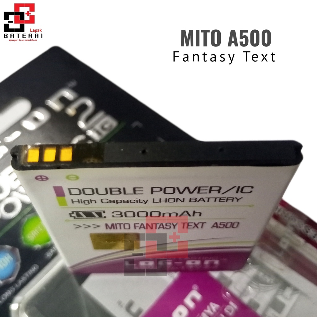 LOG - ON Baterai Mito A500 Fantasy TEXT Double IC Protection Battery Batre