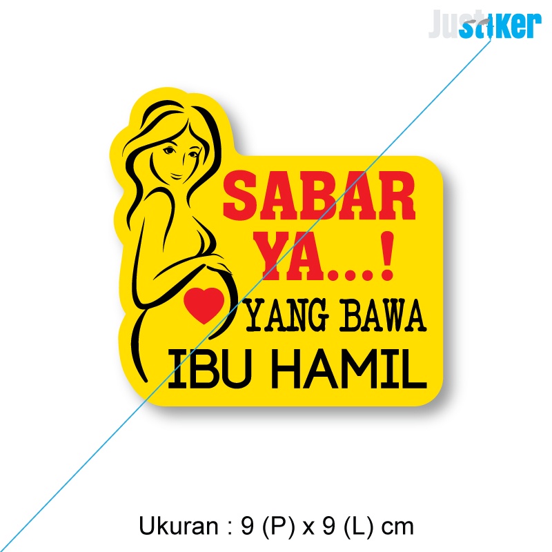 

Sticker Ibu Hamil, Sabar ya! yang bawa ibu hamil, Sticker motor, Sticker mobil