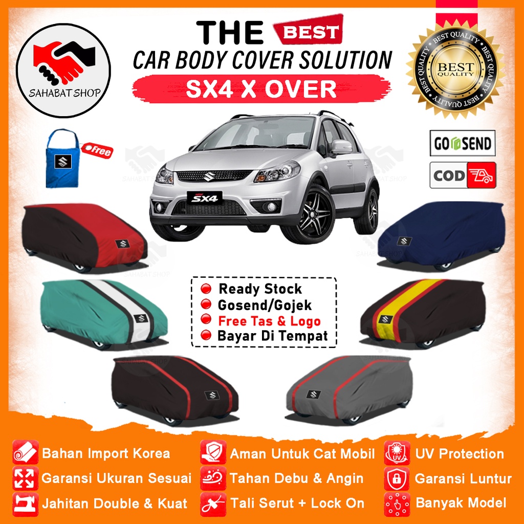 Sahabat Body Cover Mobil X-Over / Sarung Penutup Suzuki SX4 X Over Outdoor / Tutup Mantel Selimut Kerodong Kerudung Pelindung Kelambu Jas Mantol Tutupan Bungkus Pembungkus Mobil X Over Waterproof Anti Air Model Orange