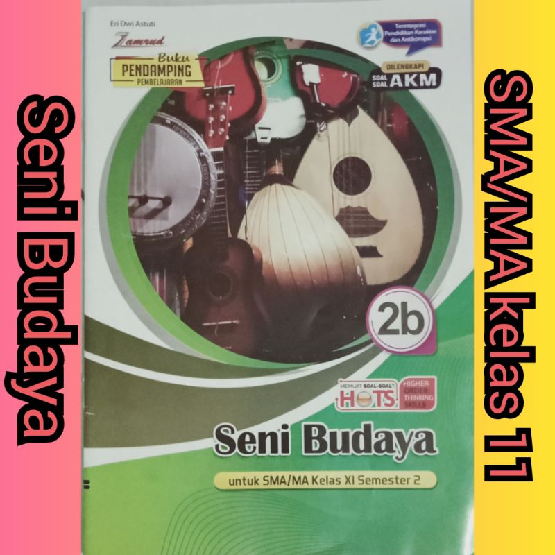 

LKS Seni Budaya untuk SMA/MA kelas 11 semester 2