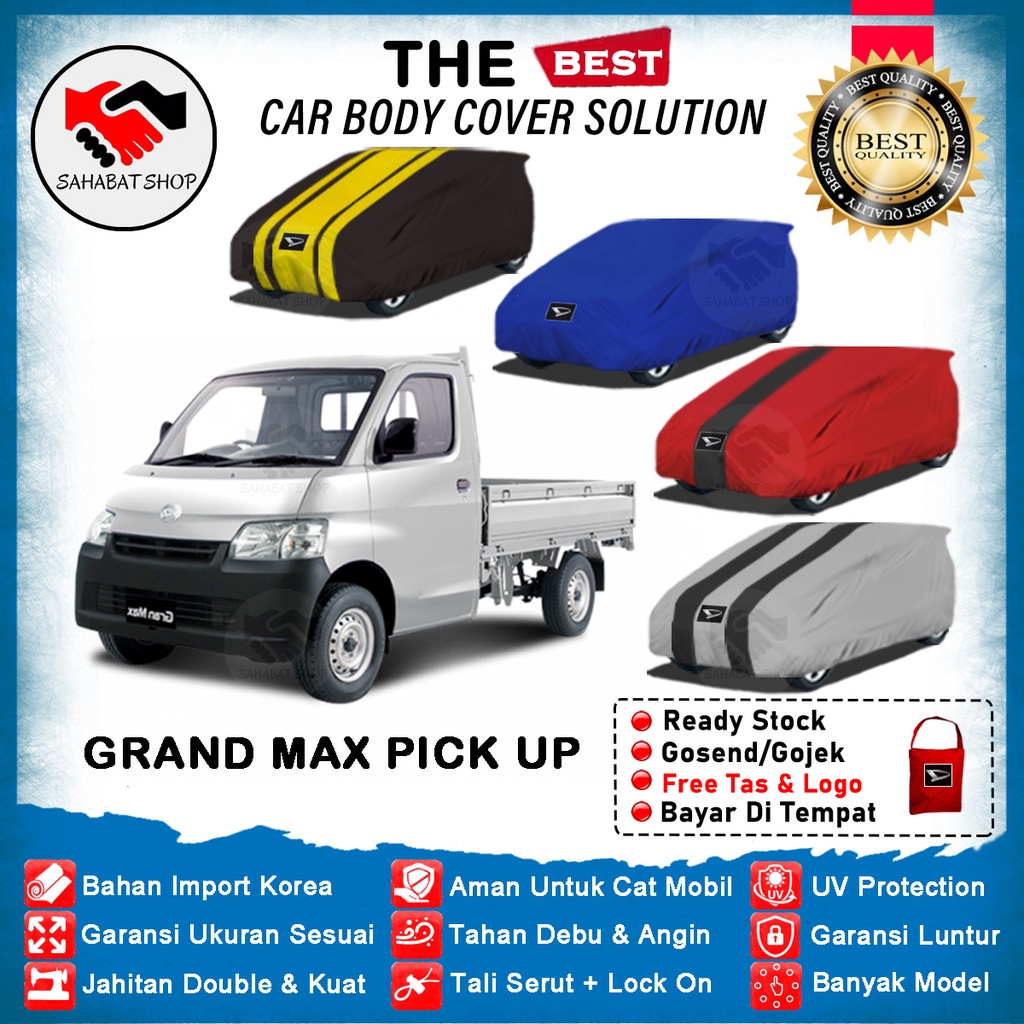 Sahabat Body Cover Mobil Grand Max Pick Up / Sarung Penutup Daihatsu Gran Max Pick Up Outdoor 2010 2011 2012 2013 2014 2015 2016 2017 2018 2019 2020 2021 2022 / Mantel Selimut Mantol Jas Tutup Mobil Grandmax Gran Max Anti Air Waterproof Model Biru