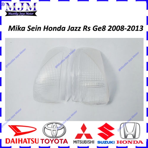 Mika Sein Honda Jazz Rs Ge8 2008 2009 2010 2011 2012 2013