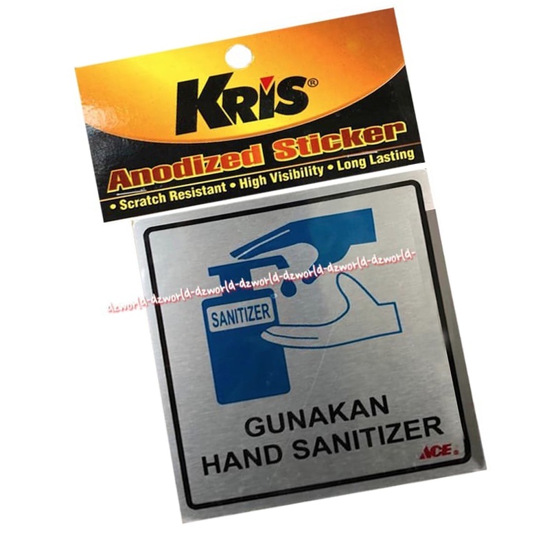 Kris Stiker Gunakan Hand sanitizer abu abu Sign Tanda Handsanitizer Sticker Aluminium Krisbow Ace