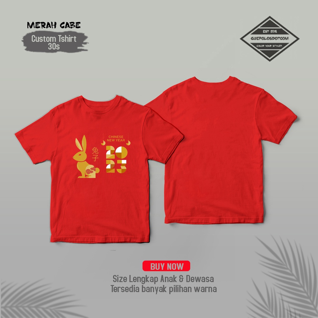 TYPE B04 Baju Imlek ANGKA 2023 KELINCI HADAP - Kaos Imlek shio kelinci 2023 - Tshirt Chinese New yea