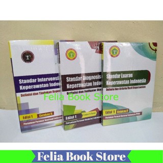 BUKU PPNI - PAKET 3 BUKU STANDAR KEPERAWATAN INDONESIA ( SIKI,SLKI,SDKI )
