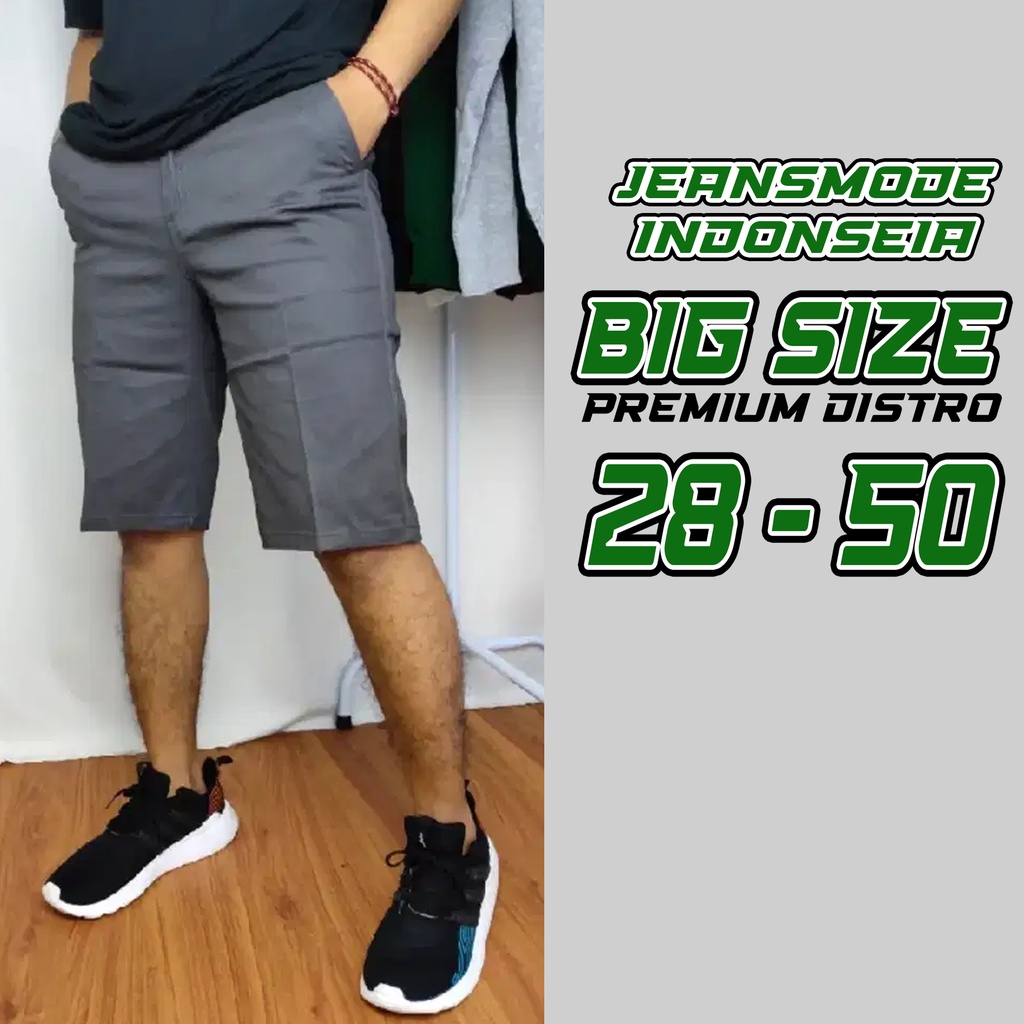 Chinosn pendek Jumbo Premium Distro Big Size Streach Chinos 28 sampai 50 Terbaru
