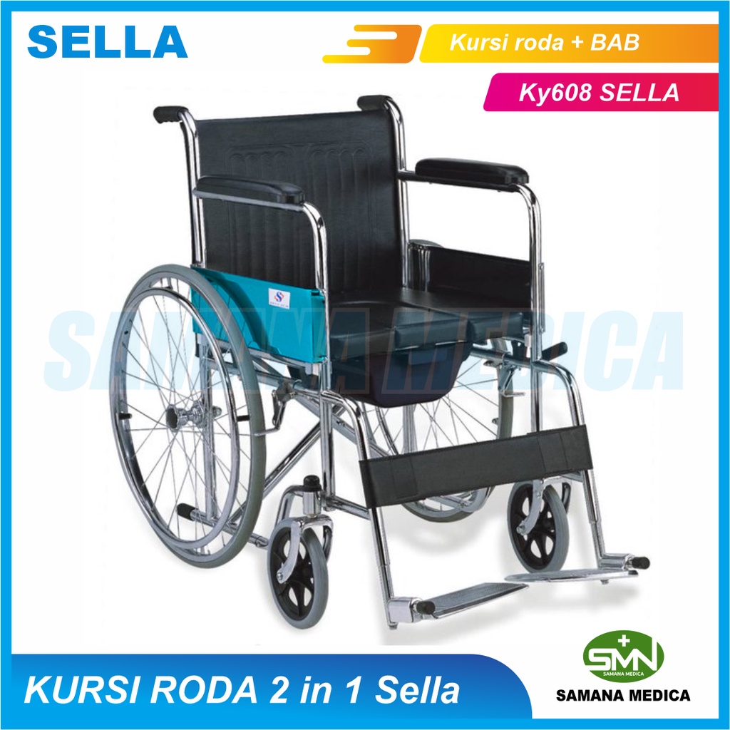 Kursi Roda + BAB 2IN1 SELLA  Kommode commode chair Tempat Toilet BAB Kuat MURAH