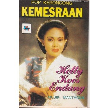 Hetty Koes Endang - Pop Keroncong Kemesraan Audio Kaset Akurama 082