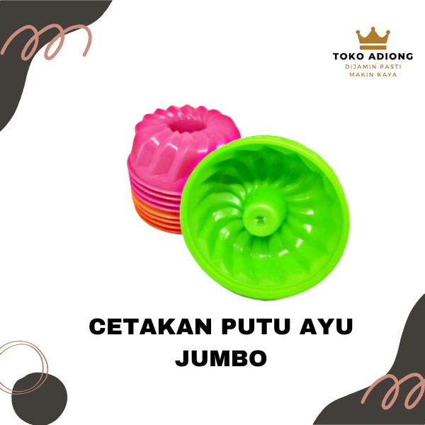 CETAKAN PUTU AYU JUMBO  Lubang Tengah