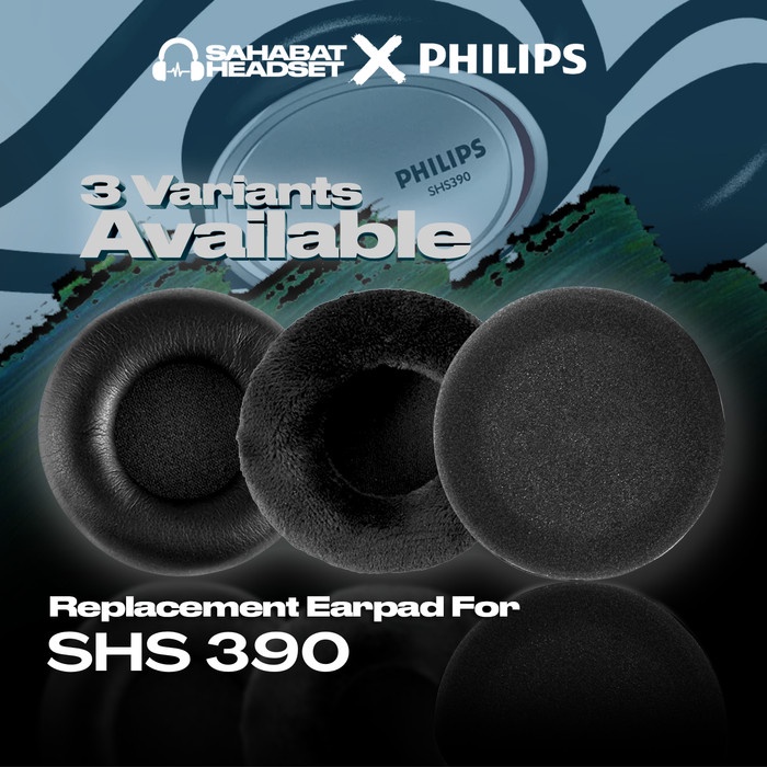 Earpad Ear Cushion Earcup Philips SHS 390 SHS390 Bantalan Busa Pad