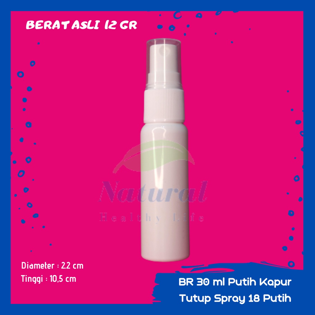 BOTOL 30ML PUTIH SPRAY BAHAN PET NECK 18