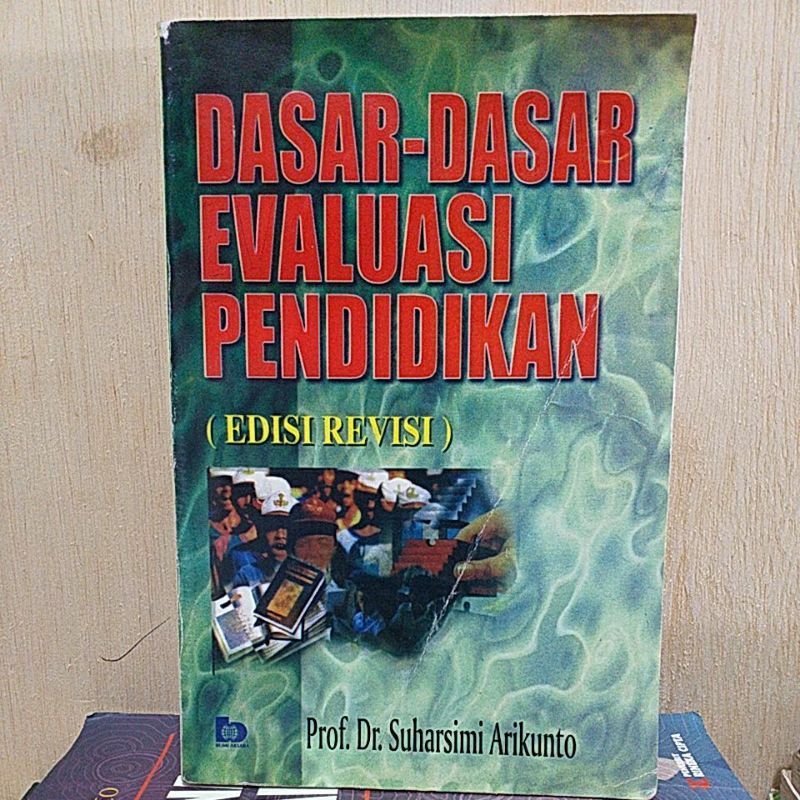 Dasar-Dasar Evaluasi Pendidikan
