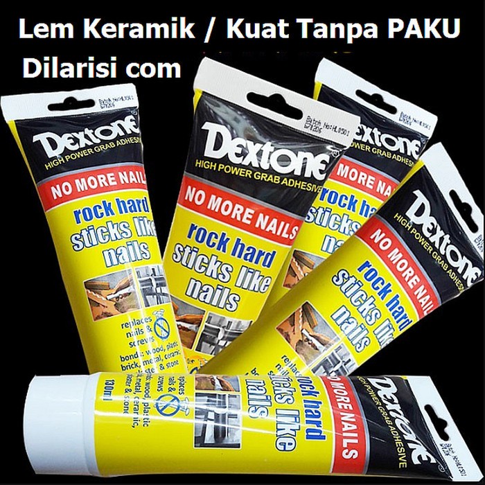 

✨NEW✨ - Lem Dextone No More Nails Lem keramik dinding besi batu super kuat