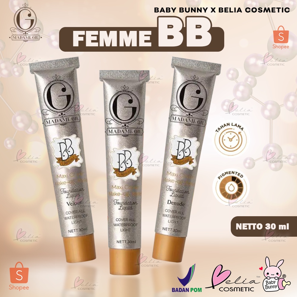 ❤ BELIA ❤ Madame Gie BB Femme Foundation Liquid - MakeUp | BB Cream | BB Liquid Foundation | BPOM