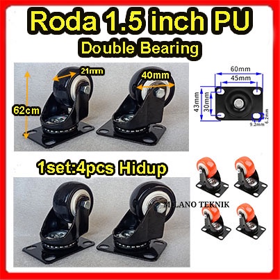 Roda PU 1.5 inch + Doubel Bearing (1set:4pcs Hidup) caster Troli 1.5&quot;