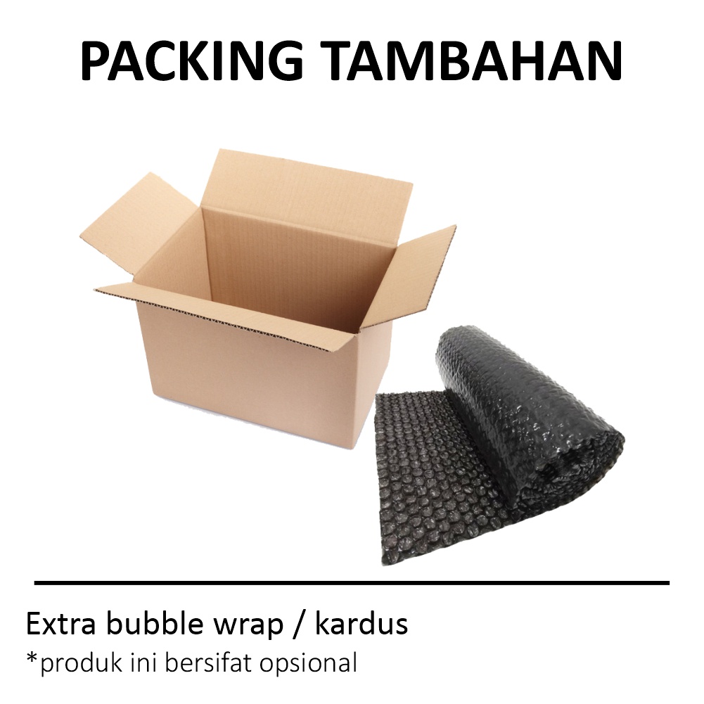 

Extra Bubble Wrap / Kardus untuk pengamanan packing